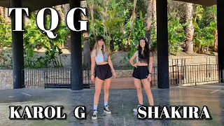 TQG - Karol G, Shakira || Dance, coreografía ||