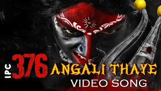 Nandita Swetha IPC 376 Movie Songs | Angali Thaye Video Song | Roshini | Yaadhav Ramalinkgam