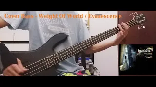 #Cover Bass Cover - Weight Of World/Evanescence