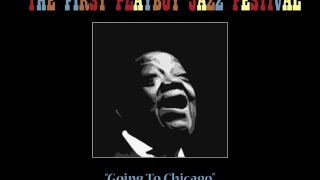 Jimmy Rushing - 1st Playboy Jazz Festival - 'Goin' to Chicago'