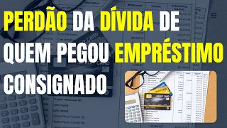 💰 👈GOVERNO ESTUDA PERDOAR DÍVIDA DE QUEM PEGOU EMPRÉSTIMO CONSIGNADO