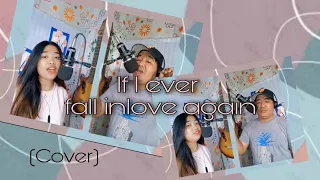 If I ever fall inlove again(duet cover)