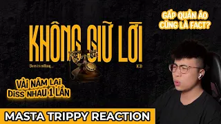 Chú của ICD - 3:0 [Part 1]: KHÔNG GIỮ LỜI ft. ICD | TRIPPY REACTION #34