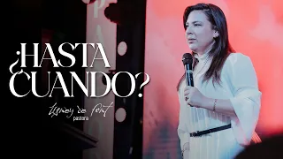 Lisney de Font  - ¿HASTA CUANDO?