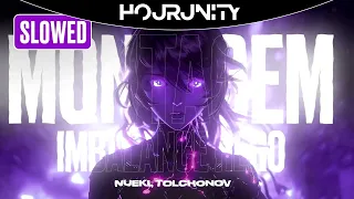 1 HOUR | NUEKI & TOLCHONOV - MONTAGEM IMBALANCE HERO (SLOWED)