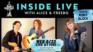 INSIDE LIVE with Alice & Freebo feat. Rory Block