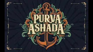 Purva Ashadha Nakshatra, the secret Indra pulling the strings.