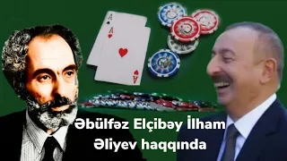 Əbülfəz Elçibəy İlham Əliyevin qumar oynaması barədə nələri demişdi? (1998)