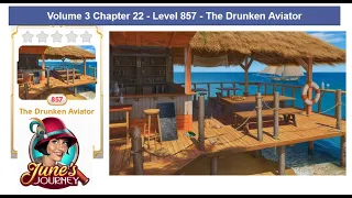 June's Journey - Vol 3 - Chapter 22 - Level 857 - The Drunken Aviator (Complete Gameplay, in order)