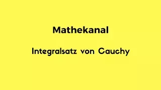 Cauchyscher Integralsatz (Rechtecke) Cauchy, Funktionentheorie, Mathe