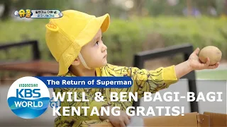 Will & Ben Bagi-Bagi Kentang Gratis! [The Return of Superman/03-05-2020][SUB INDO]