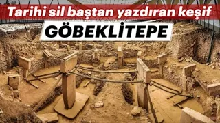 Tarihi Değiştiren Keşif GÖBEKLİTEPE