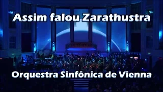 Assim falou Zarathustra - Orquestra Sinfônica de Vienna - Maestro Keith Lockhart - FHD - 065