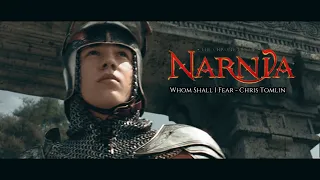 Narnia | Whom Shall I Fear (God of Angel Armies)