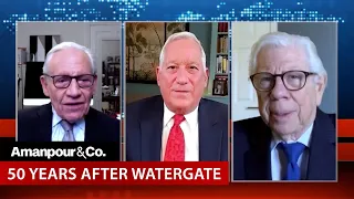 Woodward & Bernstein Weigh In on Jan. 6 and Why Watergate Still Matters | Amanpour and Company