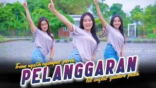 DJ PELANGGARAN | Trimo Ngalih Ngempet Perih, Tak Angkat Gendero Putih | KELUD PRODUCTION REMIX