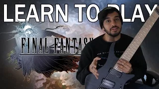 LEARN TO PLAY: Somnus Nemoris - FINAL FANTASY XV - Guitar Lesson (6-String & 8-String)