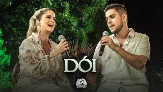 Maria Cecília e Rodolfo - Dói (De Portas Abertas)