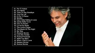 Andrea Bocelli Greatest Hits Full Album Live -- Best Songs Of Andrea Bocelli 2018 [CHILL]