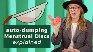 Auto-Dumping Menstrual Discs Explained