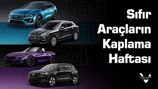 Sıfır Araçların Kaplama Haftası | Peugeot 408 | Masserati Levante | BMW Z4 | Volvo XC40