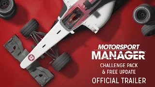 Motorsport Manager - Challenge Pack DLC & Free Update Official Trailer