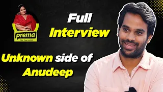 Anudeep KV  | Prema the Journalist #87 | Full Interview