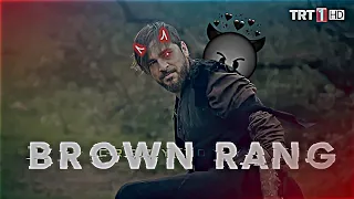 Brown Rang x Ertugrul 😈| Ertugrul Ghazi | CRAZY BOY YT