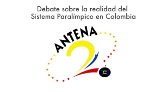 Antena 2 RCN - Debate sobre la realidad del Sistema Paralímpico en Colombia