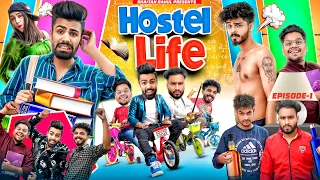 HOSTEL LIFE  || EPISODE - 1 || SHAITAN RAHUL || TEJASVI BACHANI