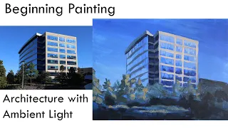 Intro to Painting: Architecture with Ambient Light