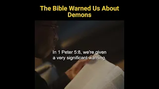 The Bible Warned Us About Demons.