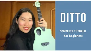 NewJeans (뉴진스) - Ditto (UKULELE TUTORIAL) by Chairia Tandias