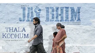 Thala Kodhum Audio Song - Jai Bhim