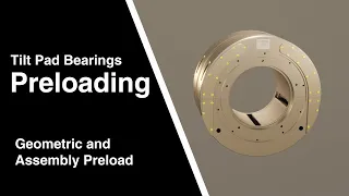 Tilt Pad Bearings: Preloading