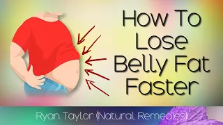 How To Burn Belly Fat Fast (Natural Remedies)