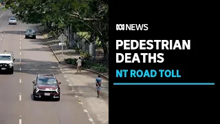 Data shows every pedestrian killed in the NT last year was Aboriginal | ABC News