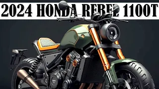 OFFICIAL INFORMATION! 2024 ALL NEW HONDA REBEL 1100T - NEW DESIGN & FEATURES.
