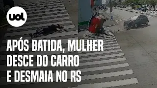 Após carros colidirem, mulher desce do veículo e desmaia no Rio Grande do Sul; veja vídeo