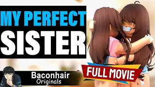 My Perfect Sister, FULL MOVIE | roblox brookhaven 🏡rp