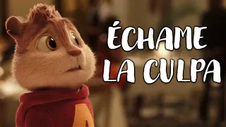 Échame La Culpa - Luis Fonsi, Demi Lovato | Alvin and the Chipmunks