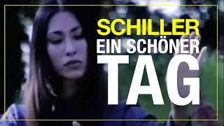 SCHILLER: „Ein schöner Tag" // Official Video