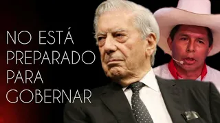 ¡Mario Vargas Llosa OPINA sobre PEDRO CASTILLO! (2022)