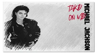 Michael Jackson - Take On Me (IA version)