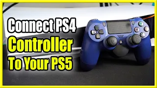 How to Connect PS4 Controller to PS5 & Fix Not Connecting Issues! (Easy Method!)