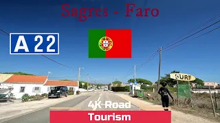 Driving in Portugal Algarve from Sagres to Faro on A22