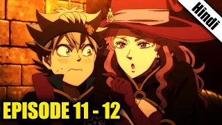 Black Clover Episode 11 and 12 in Hindi