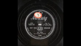 Hot Time in New Orleans Tonight ~ Rex Allen & Lew Douglas Orchestra with Jack Halloran Choir (1951)