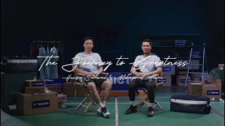 【The Journey to Greatness】ft. Setiawan & Ahsan | VICTOR _ EP1