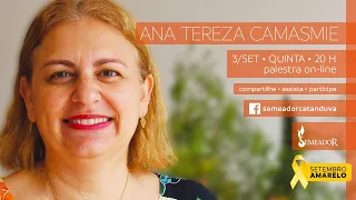 "Depressão e Suicídio" - ANA TEREZA CAMASMIE